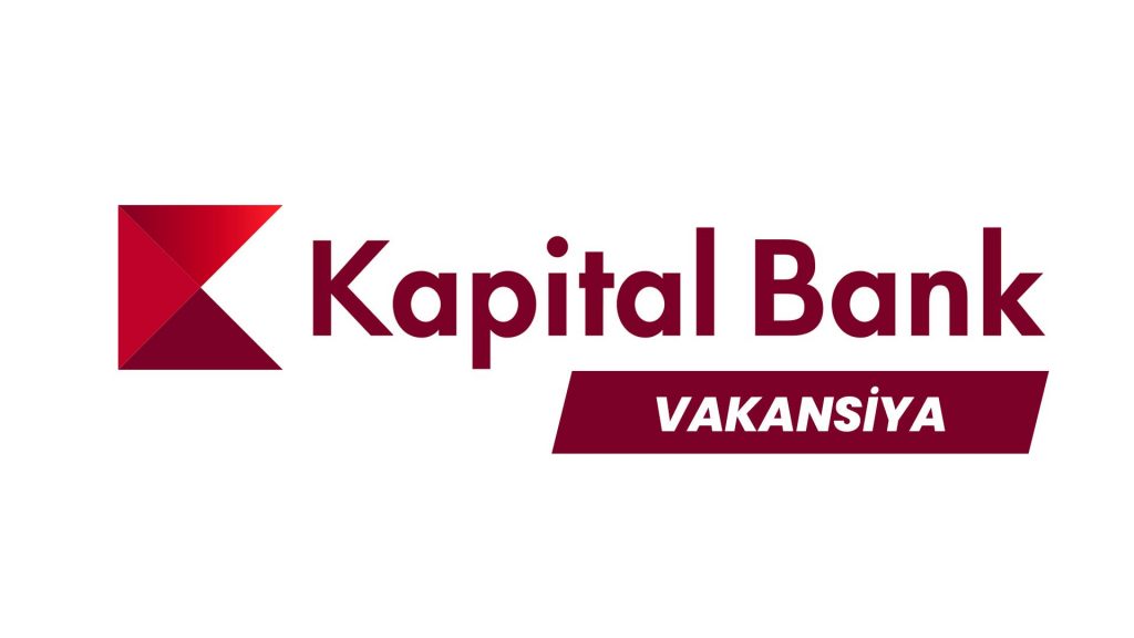 kapitalbank vakansiya